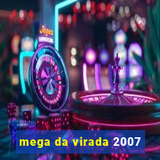 mega da virada 2007